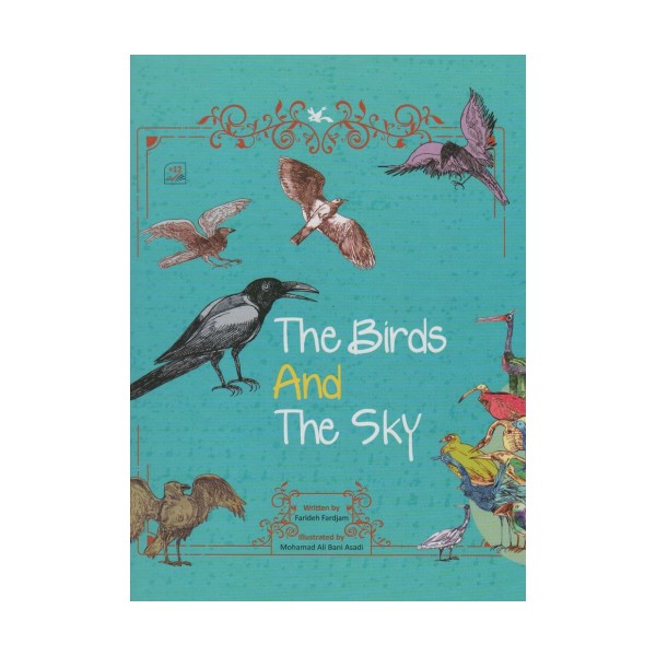 THE BIRDS AND THE SKY:پرنده ها و آسمان (زبان اصلی،انگلیسی)،(گلاسه)