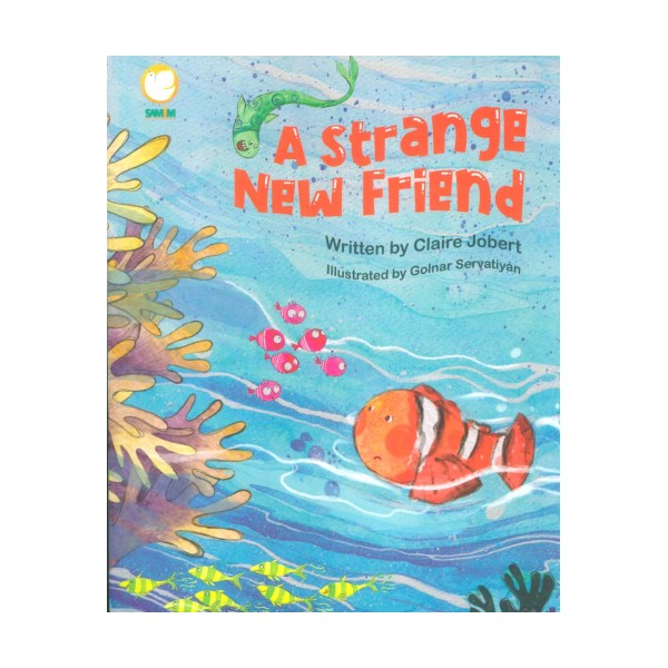 A strange New Friend:دوست عجیب (انگلیسی)،(گلاسه)