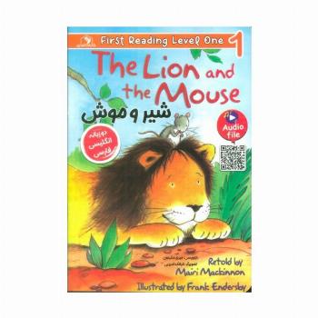 شیر و موش (THE LION AND THE MOUSE:LEVEL 1)،(2زبانه)