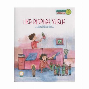 Like Prophet Yusuf:مثل یوسف پیامبر (انگلیسی)،(گلاسه)